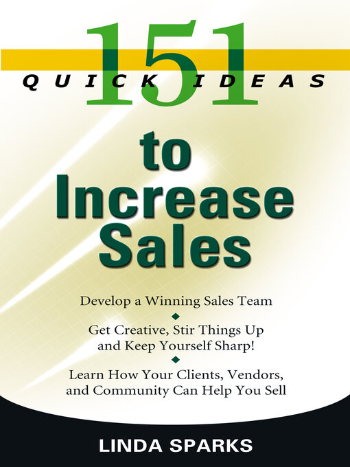 Title details for 151 Quick Ideas to Increase Sales by Linda Sparks - Available